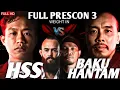 FULL PRESCON 3 PARIS PERNANDES VS RUDY GOLDENBOY || HSS VS BAKU HANTAM!