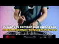 Download Lagu DJ TABRAK TABRAK MASUK RAPPER KAMPUNG TABRAK MASUK VIRAL TIKTOK | DJ OKE GAS TAMBAH DUA TORANG GAS