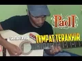 Download Lagu PADI - TEMPAT TERAKHIR  (Gitar cover)