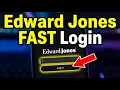 How to login to Edward Jones investment account - Fast Access