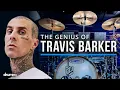 The Genius Of Travis Barker
