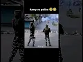 Army Vs Police 🤣🤣🤣||#army #police