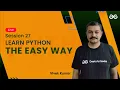 Learn Python The Easy Way - Session 28 Vivek Kumar GeeksforGeeks Python