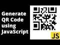 How to Generate QR Code using JavaScript QR Code API
