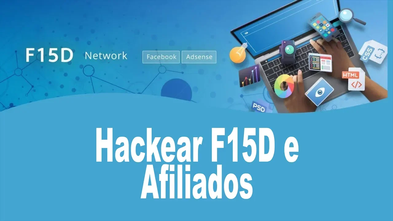Como hackear a F15D e sistemas de afiliados