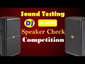 Sound Testing Speaker Check Dj Song By Dj Surojit || 2018 Latest Competition Dj Song