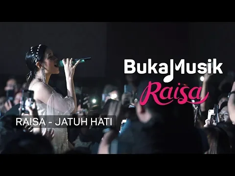 Download MP3 Raisa - Jatuh Hati (with Lyrics) | BukaMusik