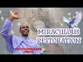 Lagu Father Mbaka – Miraculous RESTORATION 1