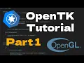 OpenTK Tutorial Pt 1 Window Creation