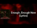 Lagu Bad Omens - Enough, Enough Now (Lyrics)