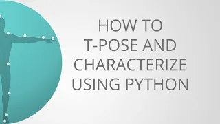 MotionBuilder Python How to T-Pose and Characterize Your Character in Seconds