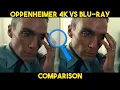 Oppenheimer 4K U vs Blu ray Short Review and Comparison