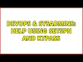DevOps SysAdmins Help using setspn and ktpass 2 Solutions