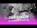 DUA CINCIN ( Hello Band ) Koplo Version // Irama Nada Musik - Alfins Production