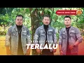 Lagu Basadoi Trio - Terlalu (Official Music Video)