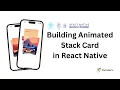 React Native Custom Stack Card Carousel With Reanimated From Scratch