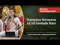 Lagu Narayana Narayana Jai Jai Govinda Hare | Sivasri Skandaprasad | Sai Kulwant Hall