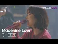 Download Lagu 치즈 CHEEZE – Madeleine Love #몽베스트라이브