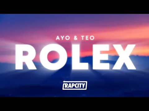 Download MP3 Ayo & Teo - Rolex (Lyrics)