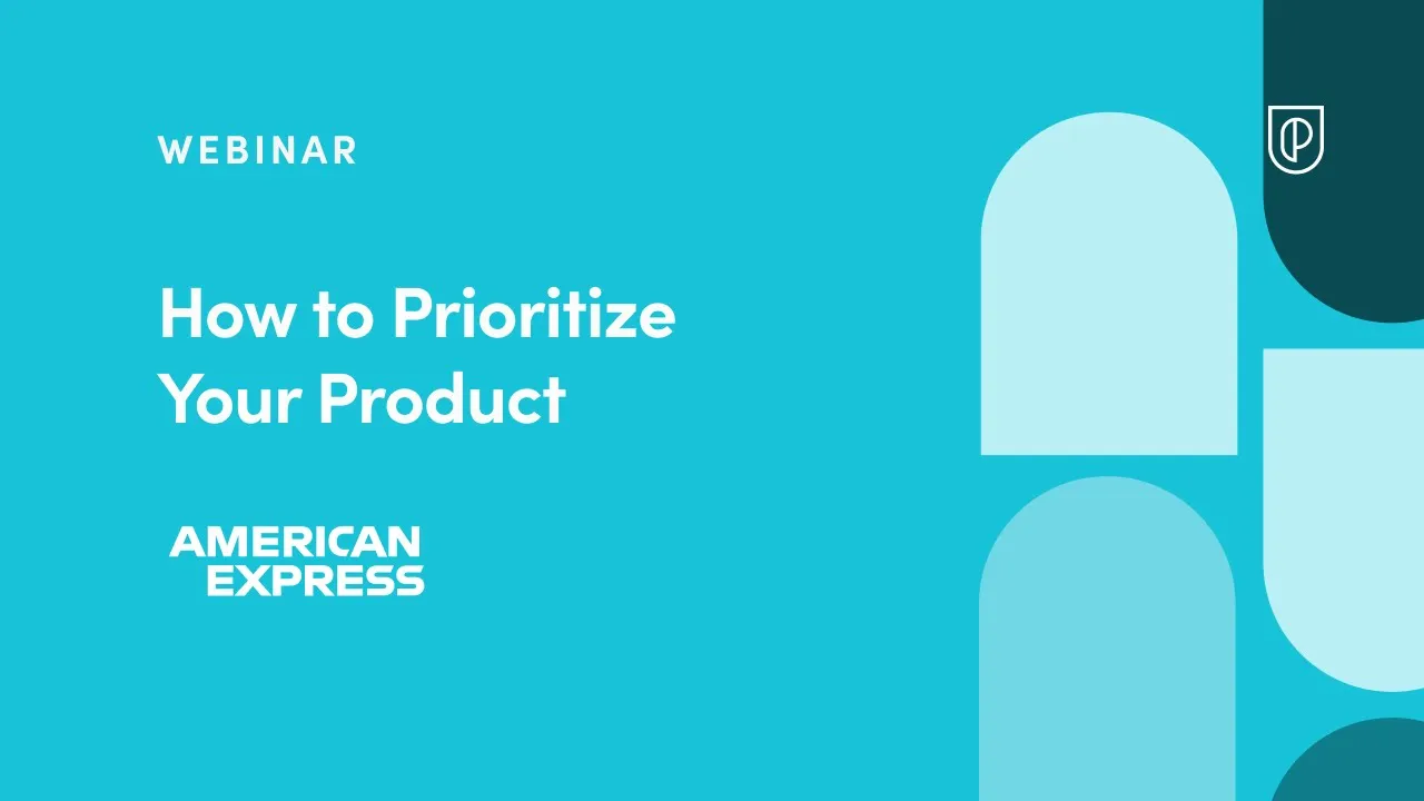 Webinar: How to Prioritize Your Product by American Express Product Leader, Marie Uyecio - YouTube thumbnail