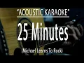 Download Lagu 25 Minutes - MLTR (Acoustic karaoke)