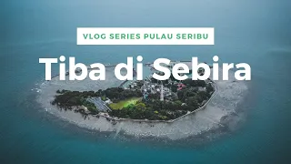 Download Tiba di Sebira | Vlog Series Kepulauan Seribu MP3