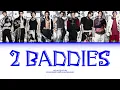 Download Lagu NCT 127 (엔시티 127) '2 BADDIES' - COLOR CODED LYRICS [HAN/ROM/ENG]