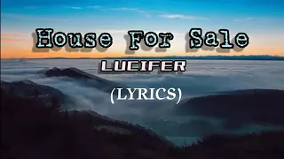 lucifer house for sale lyrics 