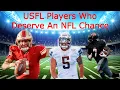 10 USFL Players Who Deserve a Chance in the NFL