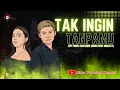Download Lagu tak ingin tanpamu // Siska Valentina \u0026 Rizal Pahlevi