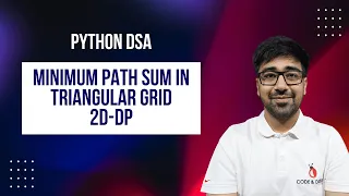 DSA in Python - Minimum Path Sum in Triangular Grid 4 DP Approaches LeetCode 120 Part 199