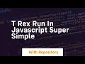 t rex run in javascript super simple