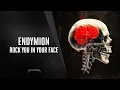 Download Lagu Endymion - Rock you in your face