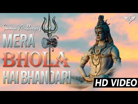 Download MP3 Mera Bhola Hai Bhandari | Soumya Mukherjee | Maha Shivratri Song