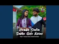 Download Lagu Hamke Sedin Dekhe Gelo Koina