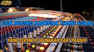 Download CEK SOUND RAMPAK YANG SERING DI GUNAKAN PARADE || PALING BANYAK DI CARI MP3