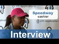 Speedway Interview - Cashier