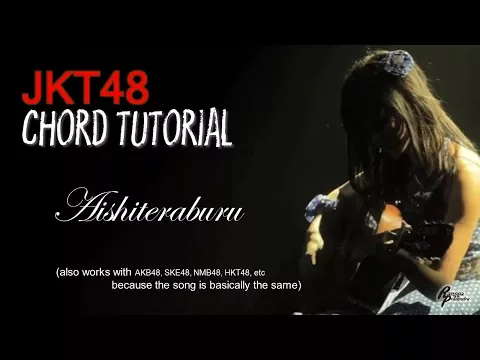 Download MP3 (R) Aishiteraburu - JKT48 (CHORD)