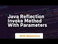 java reflection invoke method with parameters