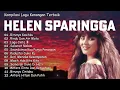 Download Lagu Kompilasi Lagu Kenangan Helen Sparingga Paling Populer \u0026 Terbaik