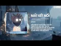 Download Lagu TOP 30 NHẠC REMIX TIKTOK ĐANG THỊNH HÀNH 2025 - Mất Kết Nối Remix, Địa Đàng, Em Cưới Rồi À