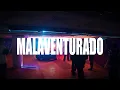 EL DE LA TINTA - MALAVENTURADO (VISUAL III)