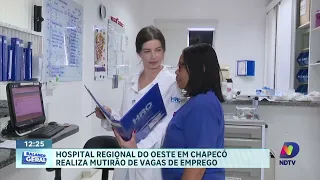 Hospital Regional anuncia mutirão de empregos com diversas oportunidades