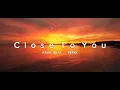 Download Lagu RAWI Beat - Close To You - DJ Slow Remix !!! ( Slow Remix )