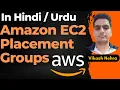 Amazon EC2 Placement Groups Tutorial in Placement Groups - Cluster Partition Spread