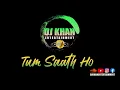 Download Lagu TUM SAATH HO REMIXED [BY: DJ KHAN]