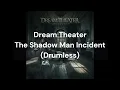 Download Lagu Dream Theater - The Shadow Man Incident (Drumless)
