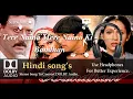Download Lagu Tere Naina Mere Naino Ki - Bandhan  - dolby audio song.