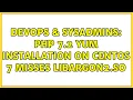 DevOps SysAdmins PHP 7 2 yum installation on Centos 7 misses libargon2 so