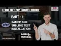 PART 1 XAMPP AND SUBLIME TEXT INSTALLATION PHP MALAYALAM TUTORIAL FOR BEGINNERS HEXCENT